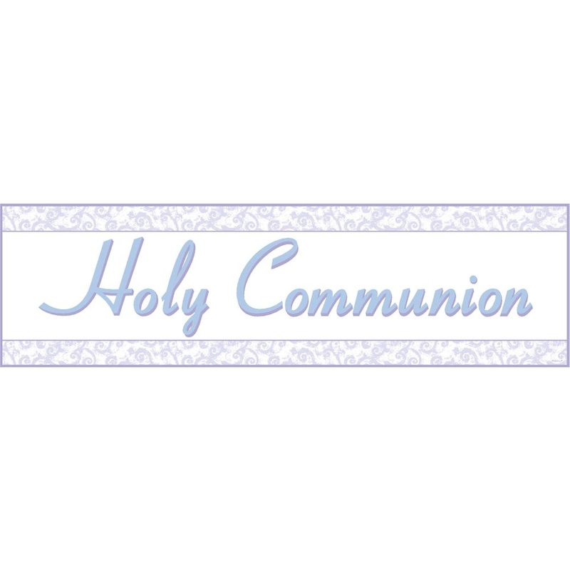 "Holy Communion" Sign Banner