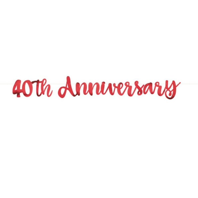 40th Anniversary Red Foil Banner