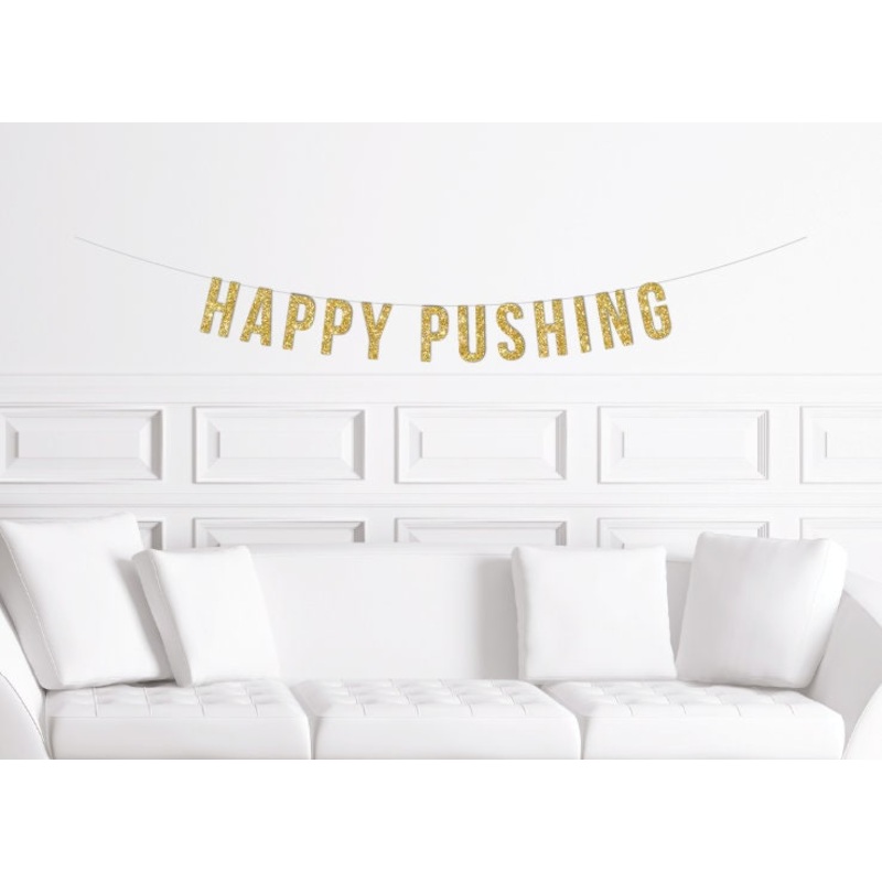 Happy Pushing Baby Shower Banner
