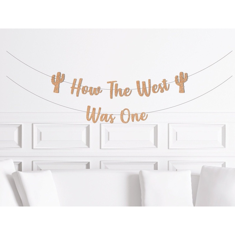 How The West Was ONE Banner