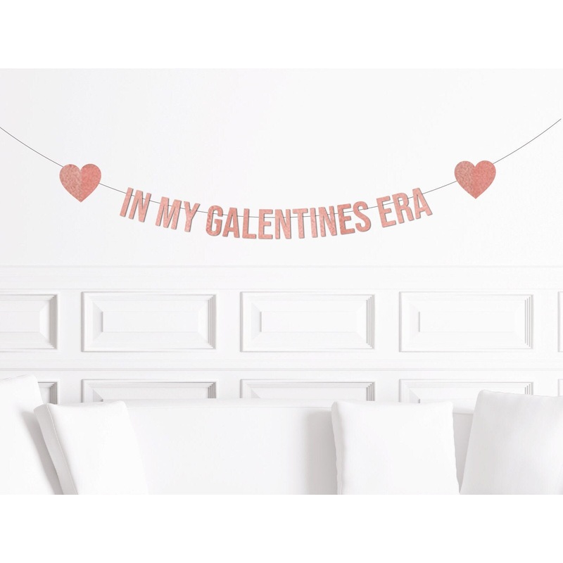 In My Galentines Era Banner