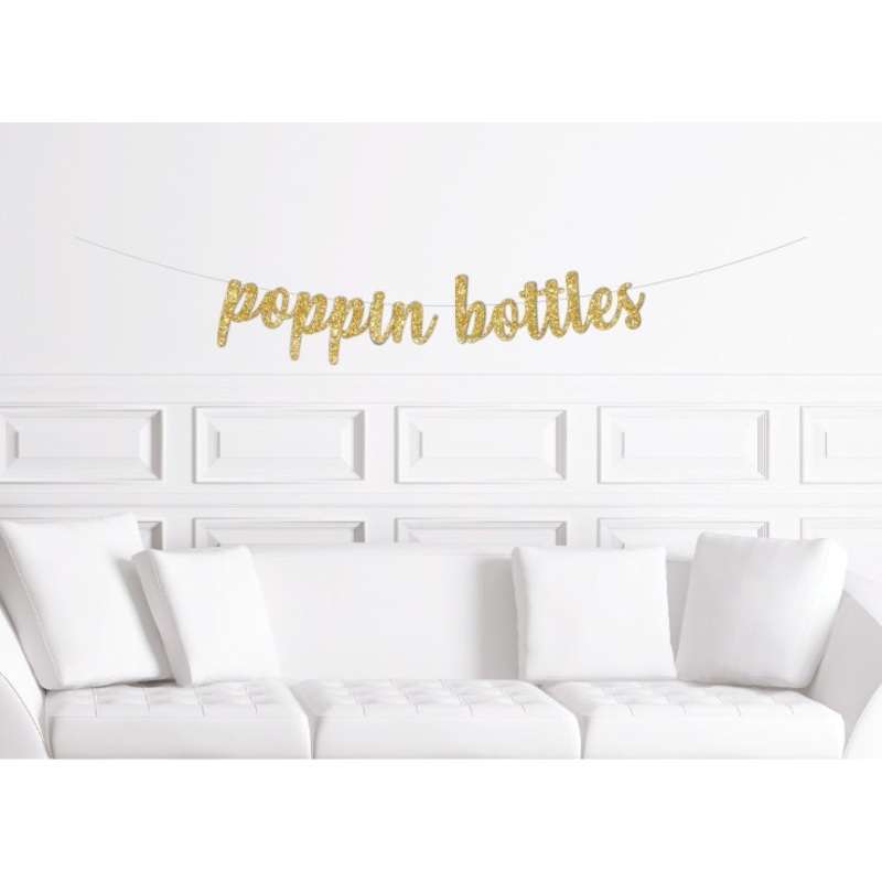 Poppin Bottles Glitter Banner