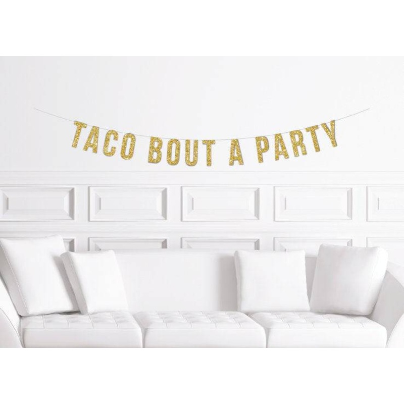 Taco Bout A Party Banner