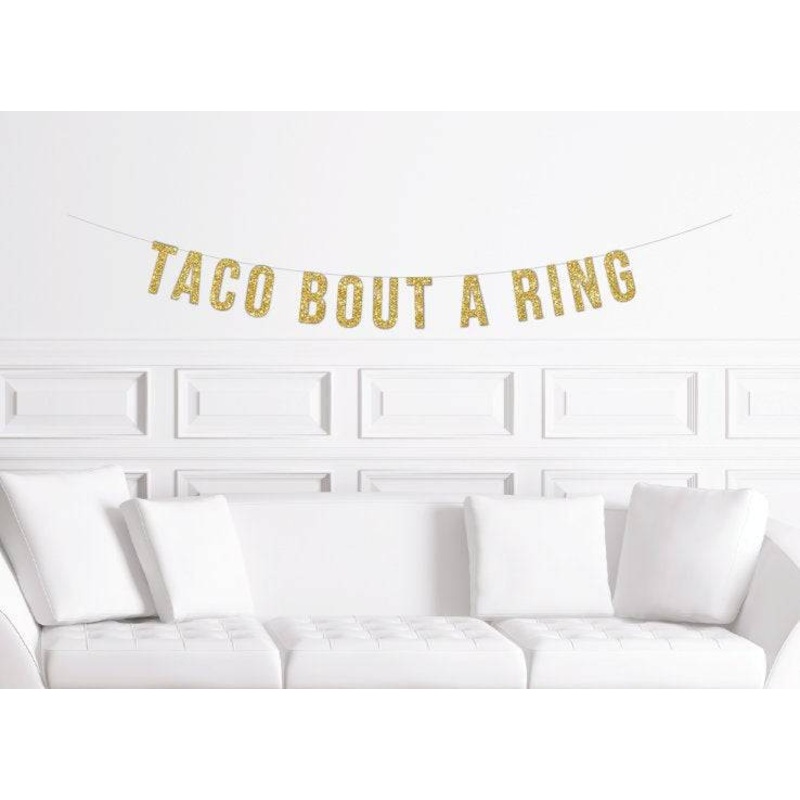 Taco Bout A Ring Wedding Banner