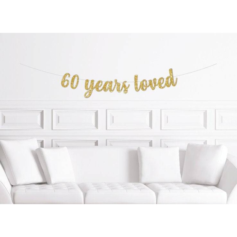60 Years Loved Script Banner