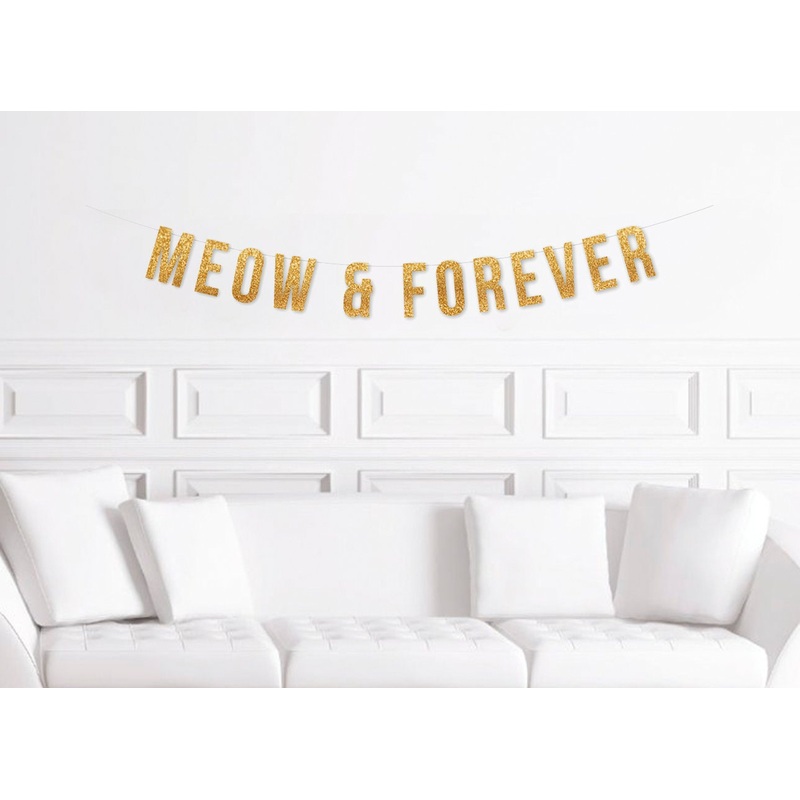 Meow & Forever Glitter Banner