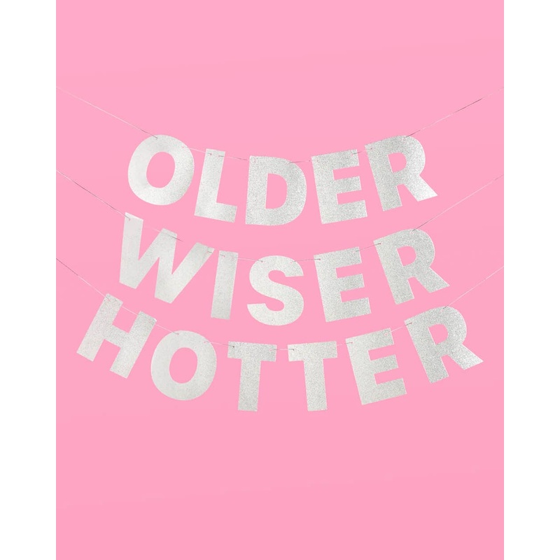 Older Wiser Hotter Banner