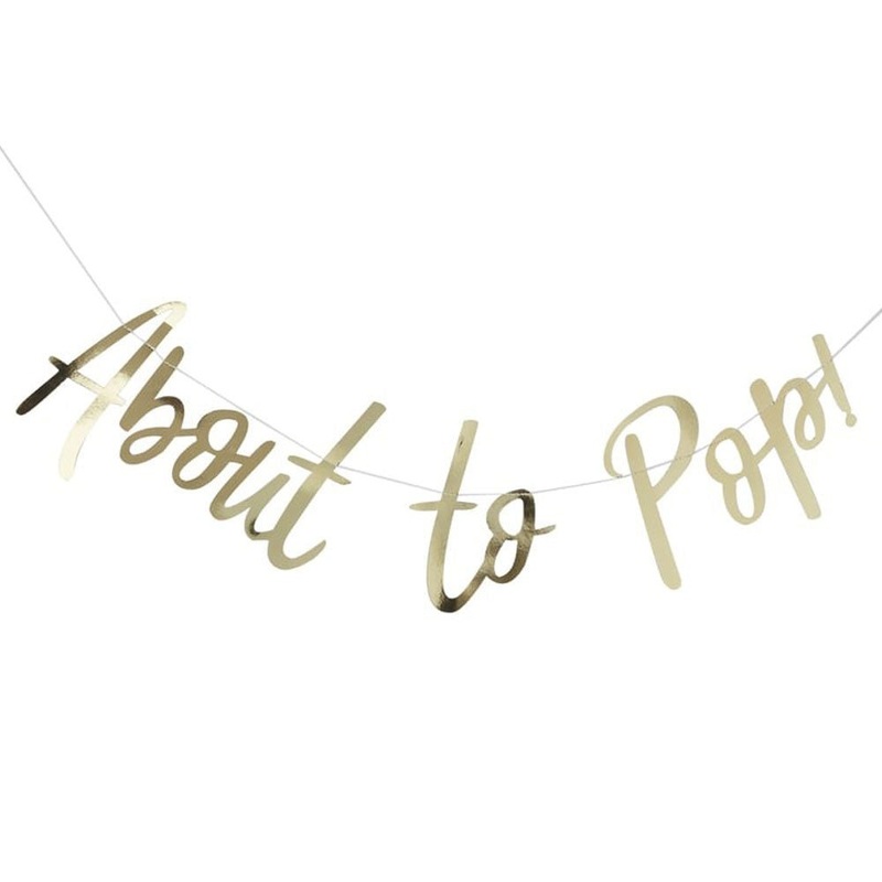 About To Pop Garland Banner
