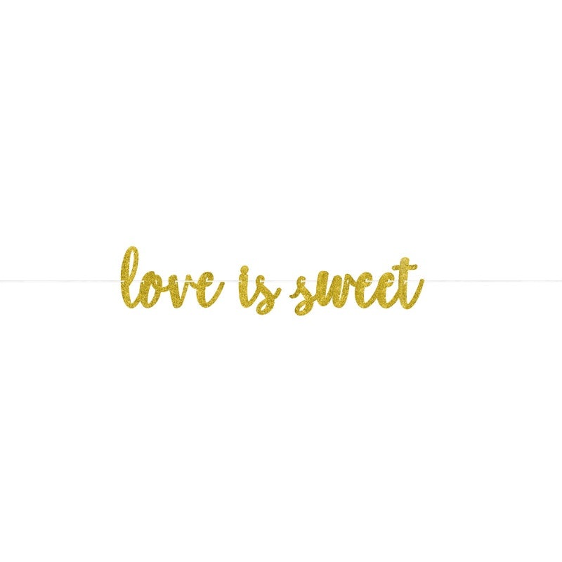 Love is Sweet | Glitter Banner |
