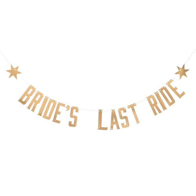 Brides Last Ride Banner