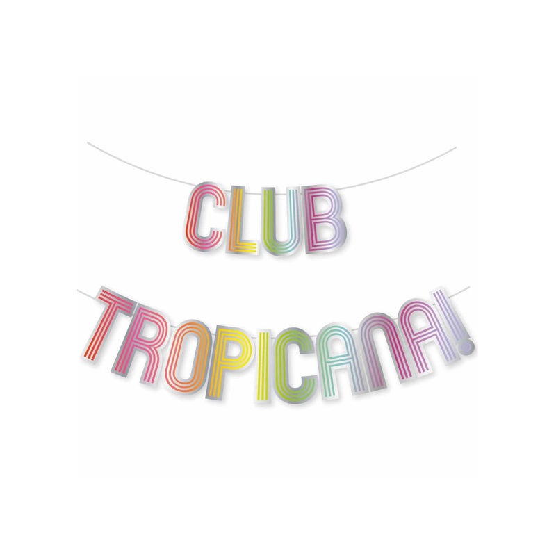 Club Tropicana Letter Banner