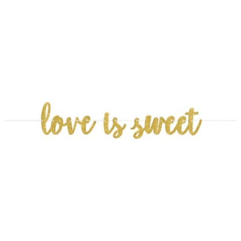 Love Is Sweet' Banner - Gold