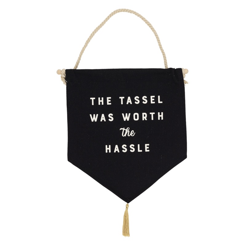 Worth the Hassle Canvas Banner