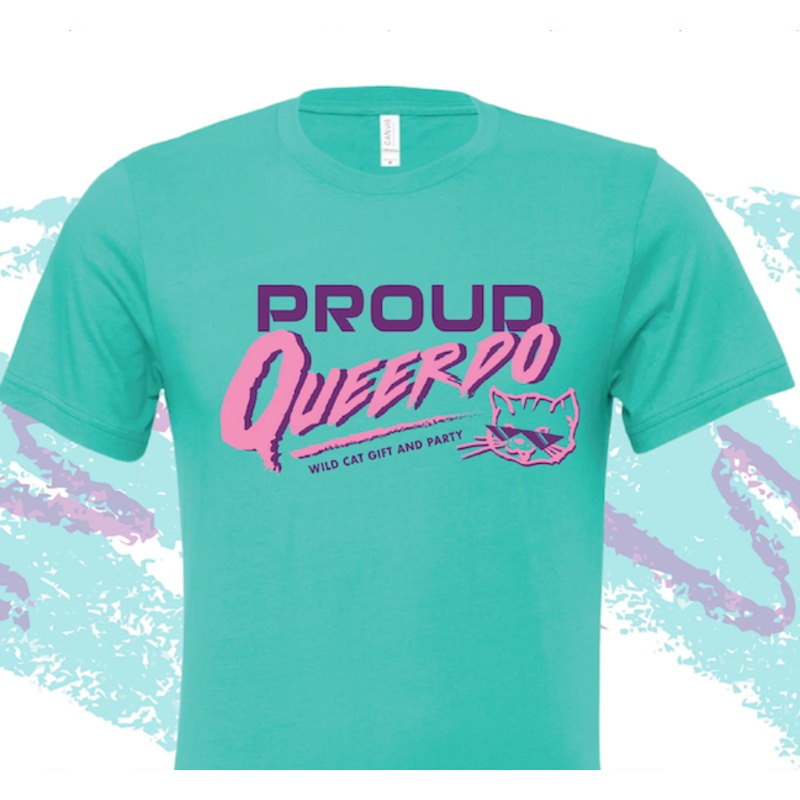 Wild Cat Proud Queerdo TShirt
