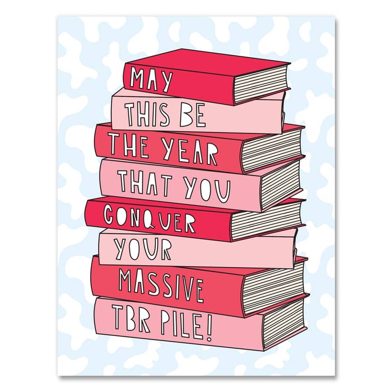 614 - The Year You Conquer Your TBR Pile - A2 card
