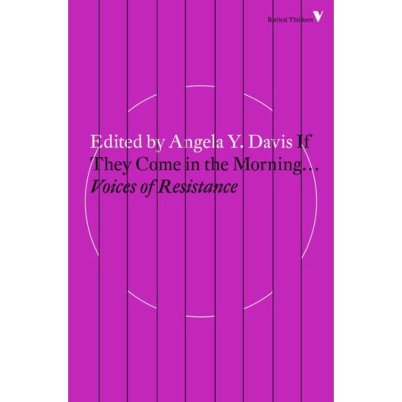 If They Come in the Morning...: Voices of Resistance