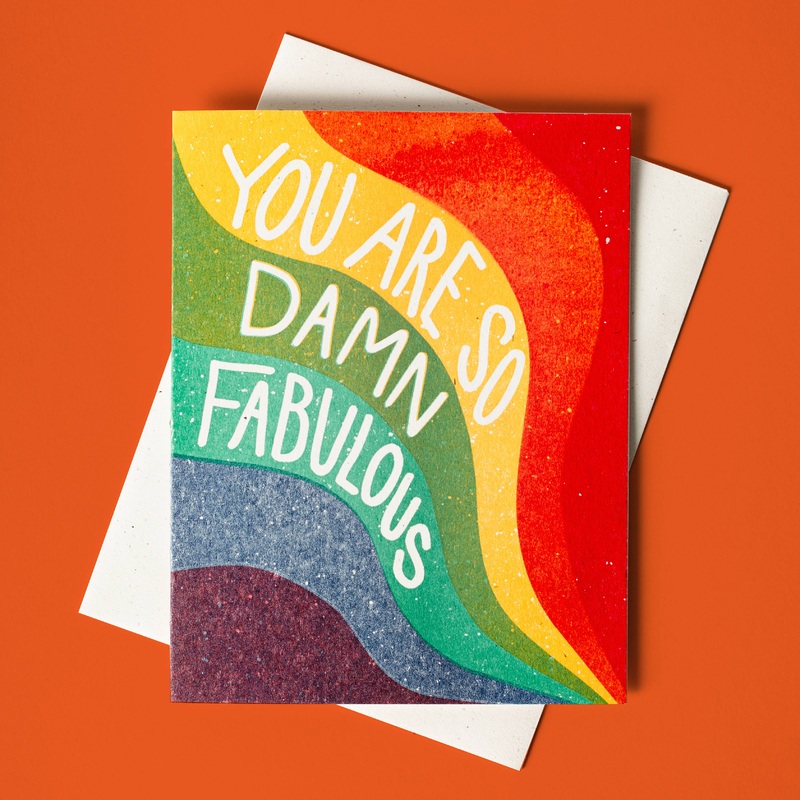 So Damn Fabulous Rainbow - Everyday Pride Card