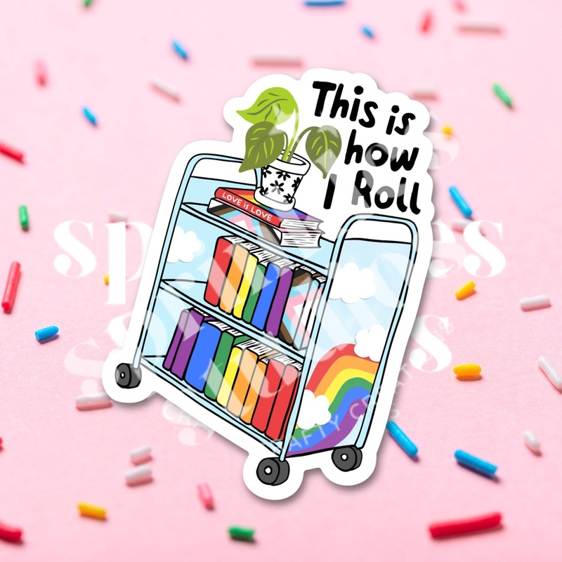 This Is How I Roll Pride Vinyl Sticker