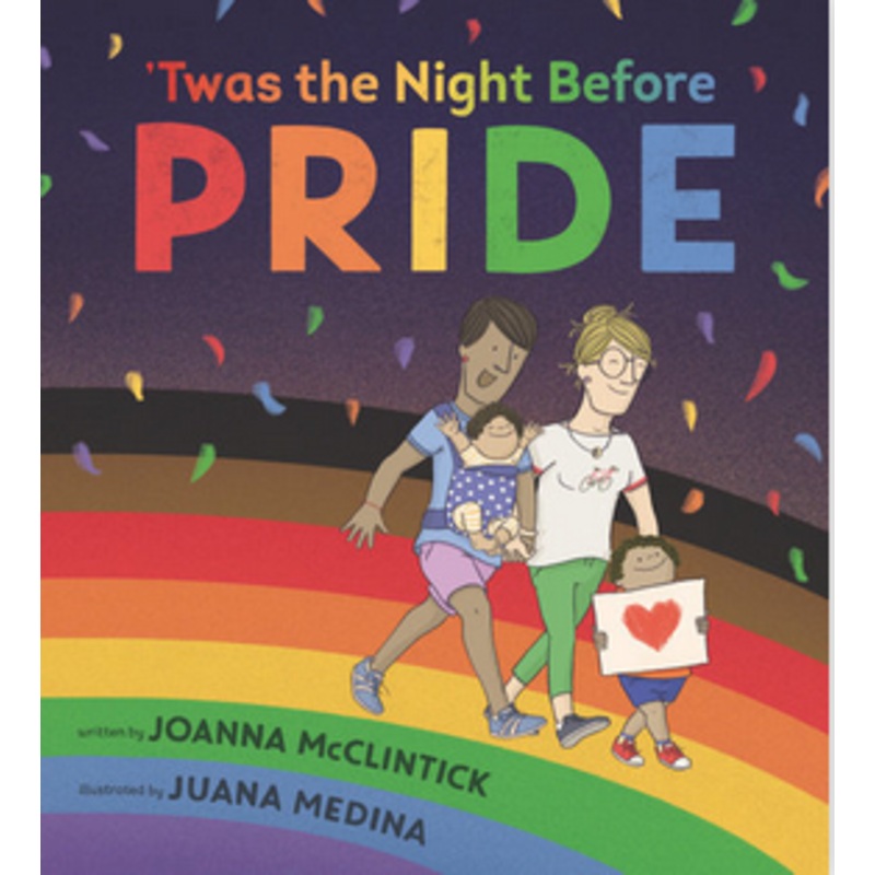 'Twas The Night Before Pride Children's Book