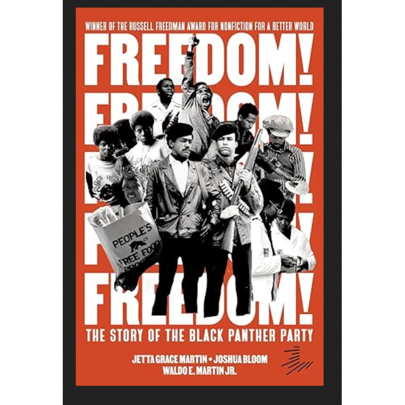 Freedom! The Story of The Black Panthers