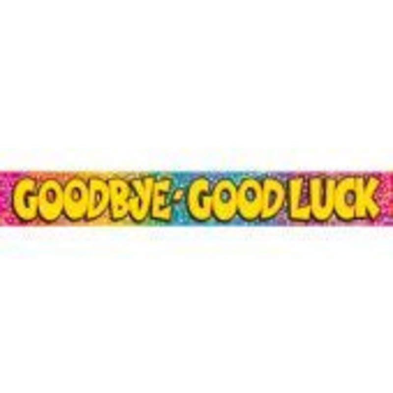 Goodbye-Goodluck Farewell Banner Foil Premier