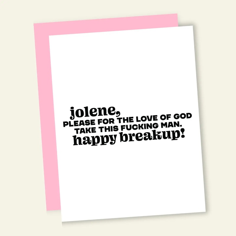 That's So Andrew Breakup Card - Jolene, Take Him