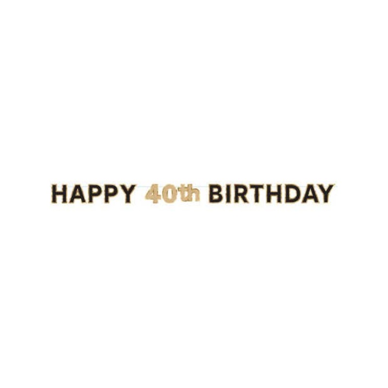 Happy 40th Birthday Black And Gold Banner