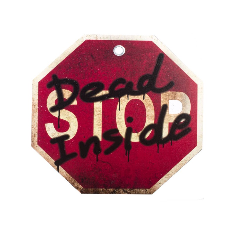 Stop Dead Inside Halloween Sign Decoration