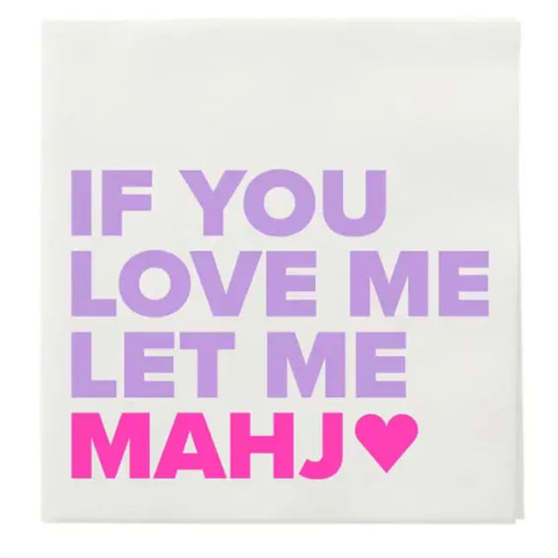 If You Love Me Let Me Mahj" Cocktail Napkins