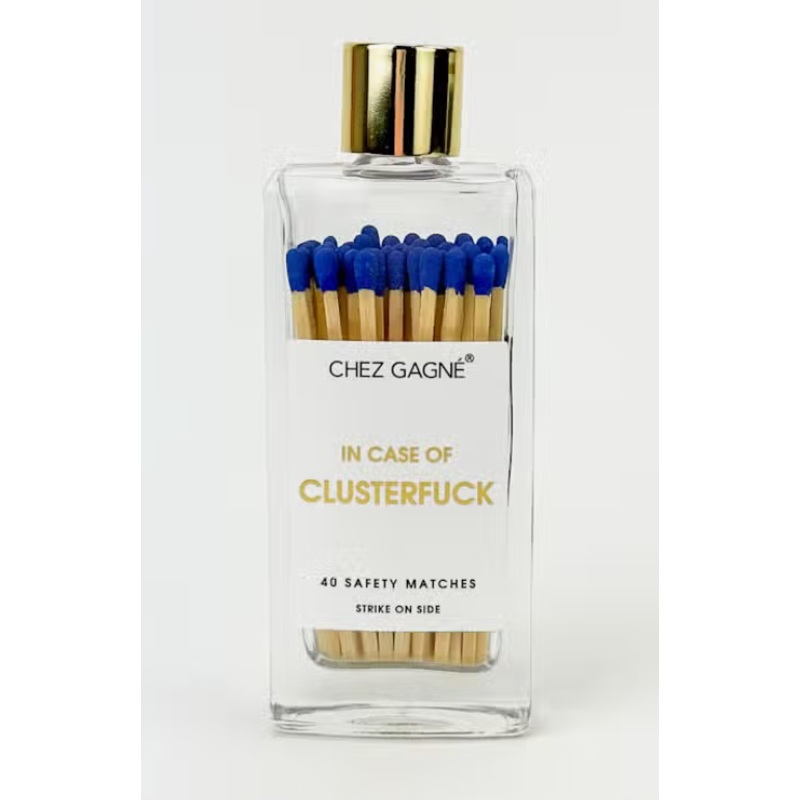 in Case of Clusterf*ck - Glass Bottle Matches