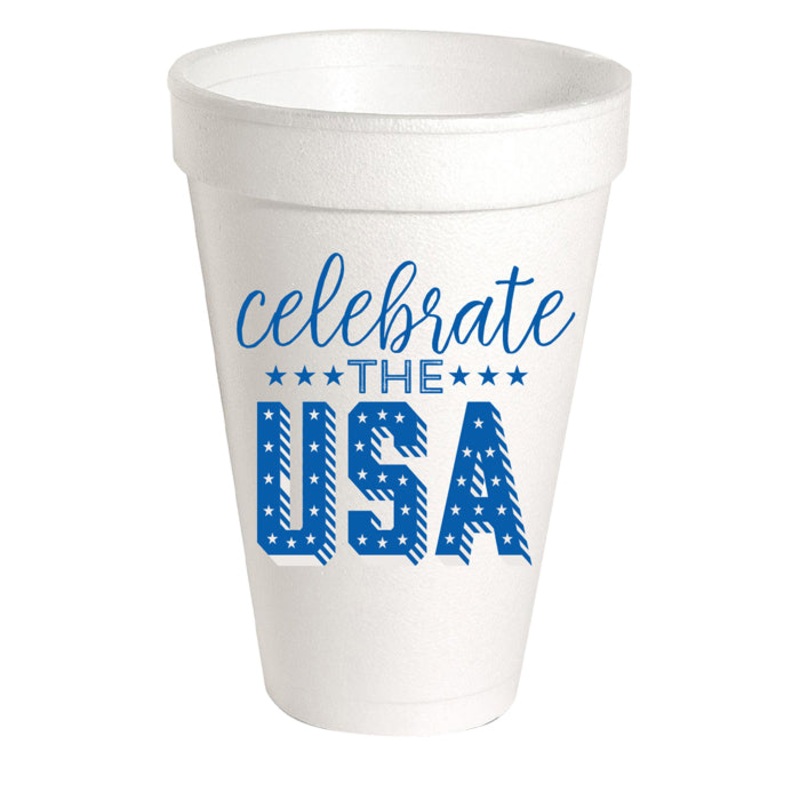 CELEBRATE THE USA STYROFOAM CUPS