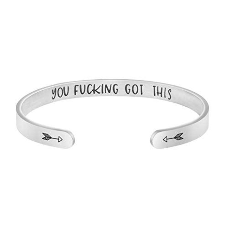 You Fucking Got This Mantra Cuff Bracelet Friend Encouragement Birthday Gift
