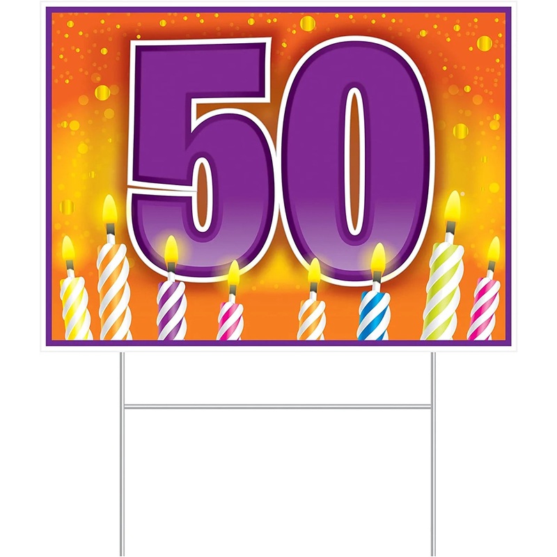 Yard Sign 50th Birthday