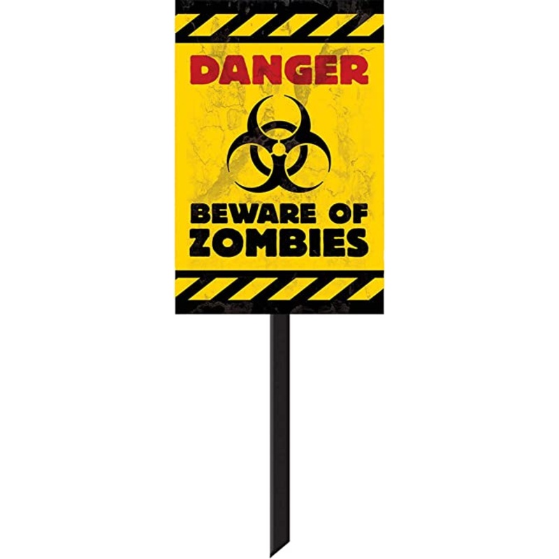 Beware of Zombies Sign