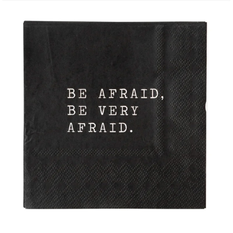 Be Afraid Beverage Napkin
