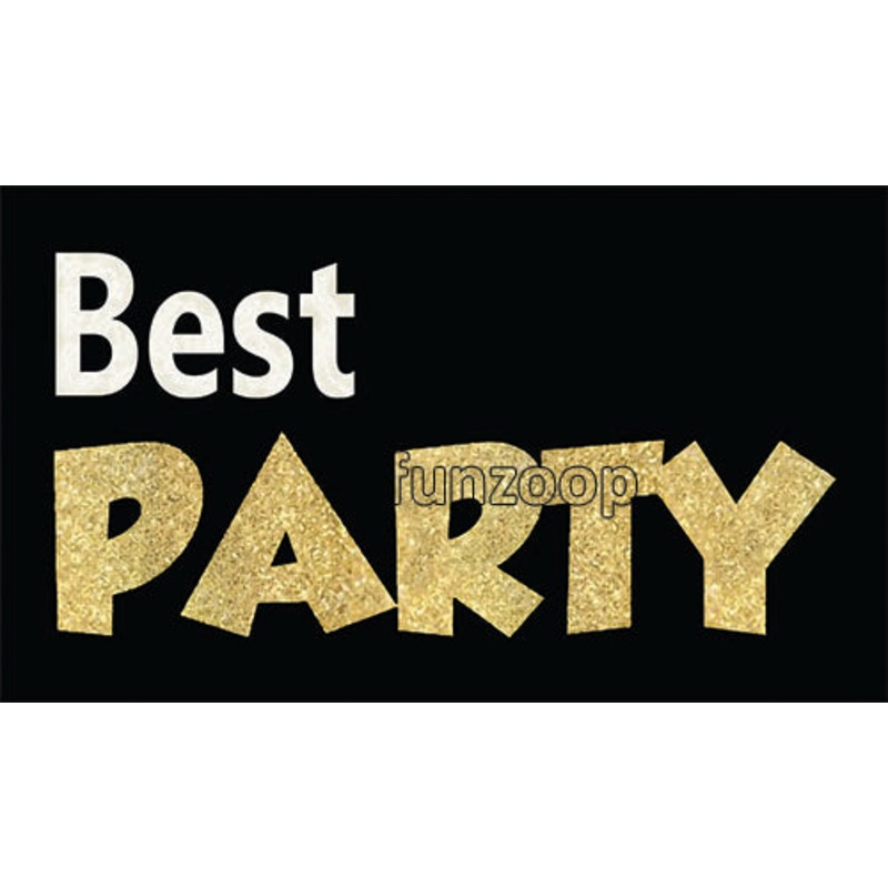 Best Party - General Purpose Photo Booth Placard [PBP001]
