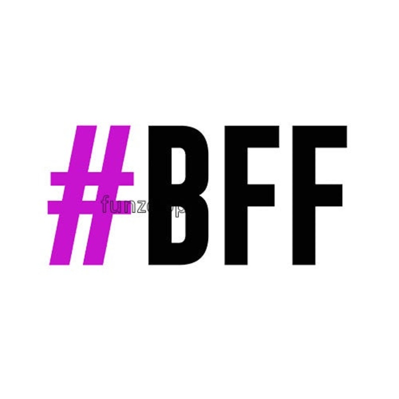 #BFF - General Purpose Photo Booth Placard [PBP023]