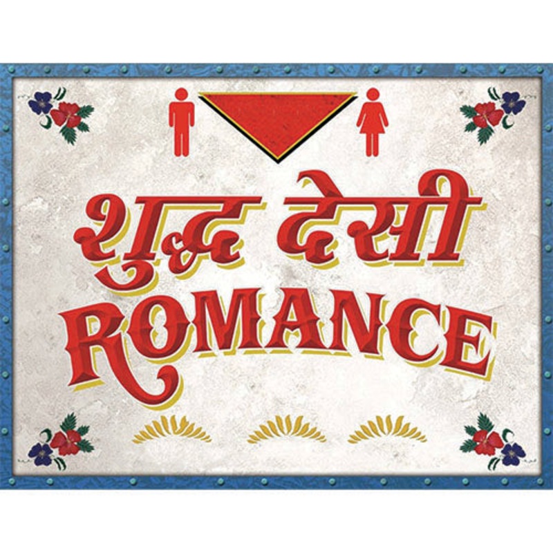 Shuddh Desi Romance Photo Booth Placard [PBP353]