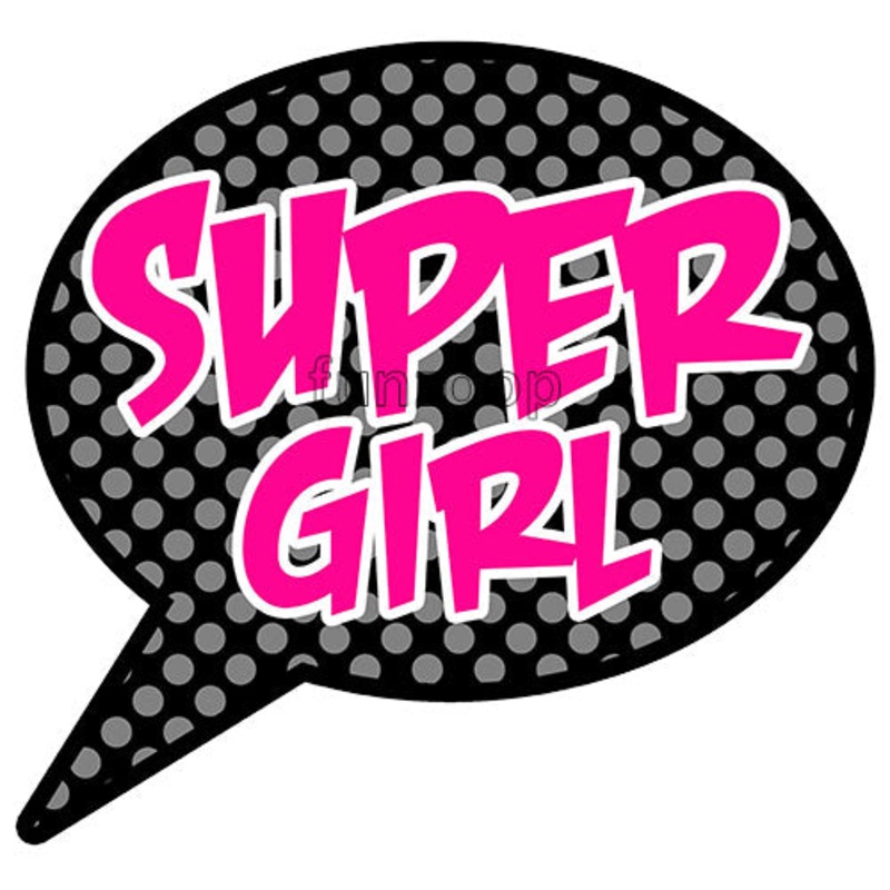 SUPER GIRL Photo Booth Placard [PBP042]
