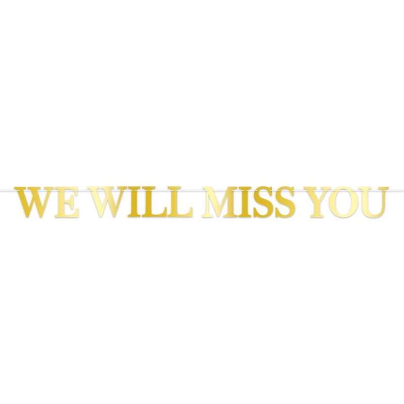 Foil We Will Miss You Banner | Retirement