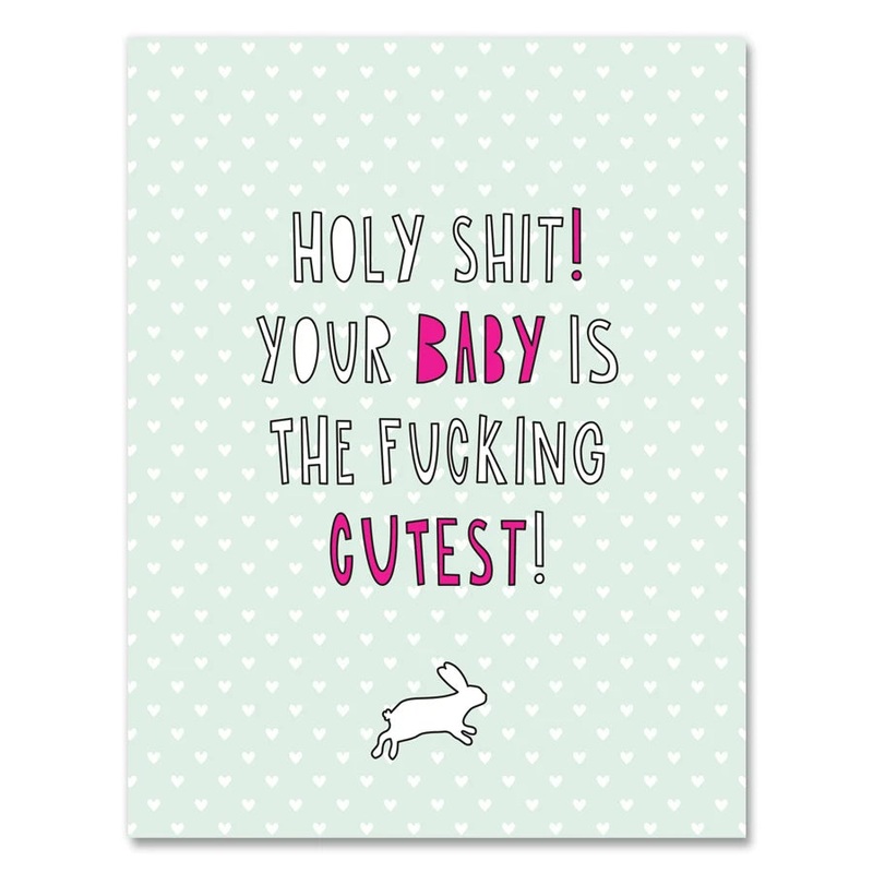 CUTEST FUCKING BABY GREETING CARD