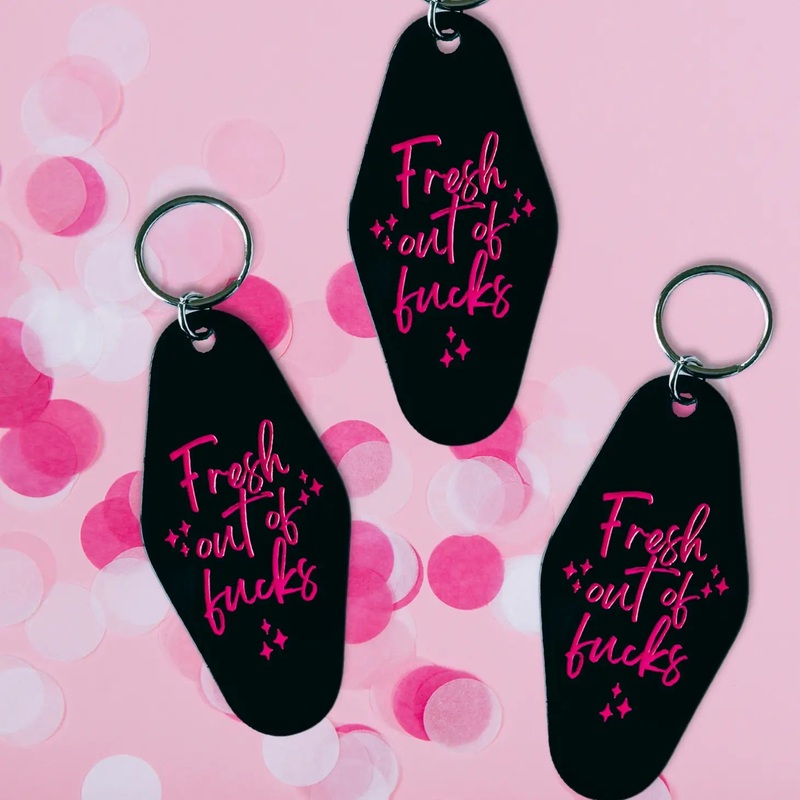 FRESH OUT OF F*CKS KEYCHAIN